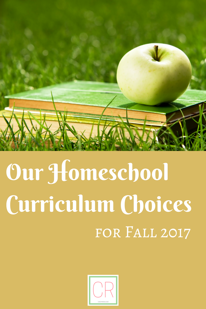 Our Homeschool Curriculum Choices For Fall 2017 - Cindy Rinna